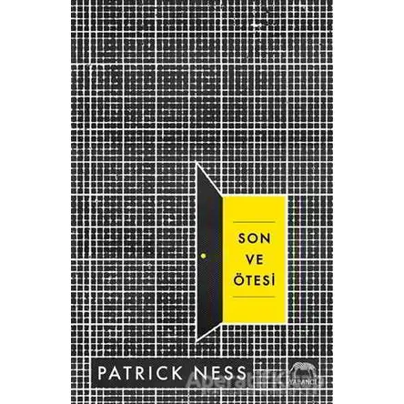 Son ve Ötesi - Patrick Ness - Yabancı Yayınları