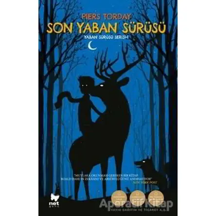 Son Yaban Sürüsü - Piers Torday - Net Çocuk Yayınları