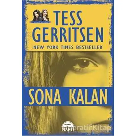 Sona Kalan - Tess Gerritsen - Martı Yayınları