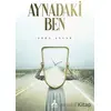 Aynadaki Ben - Esra Anlar - Sonçağ Yayınları