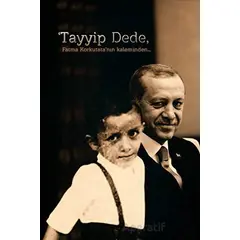 Tayyip Dede - Fatma Korkutata - Sonçağ Yayınları