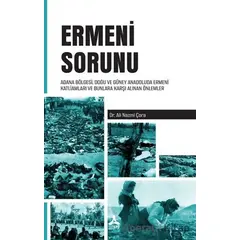 Ermeni Sorunu - Ali Nazmi Çora - Sonçağ Yayınları