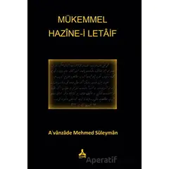 Mükemmel Hazine-i Letaif - Avanzade Mehmed Süleyman - Sonçağ Yayınları