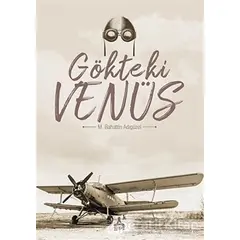 Gökteki Venüs - M. Bahattin Adıgüzel - Sonçağ Yayınları