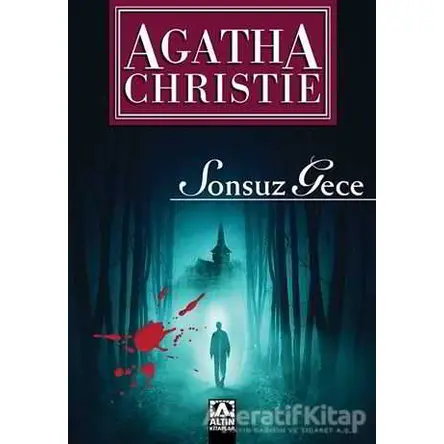 Sonsuz Gece - Agatha Christie - Altın Kitaplar