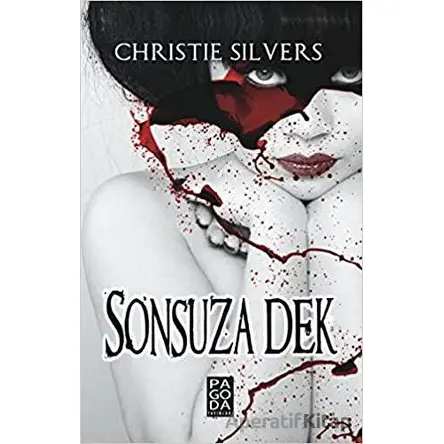 Sonsuza Dek - Chiristie Silvers - Pagoda Yayınları