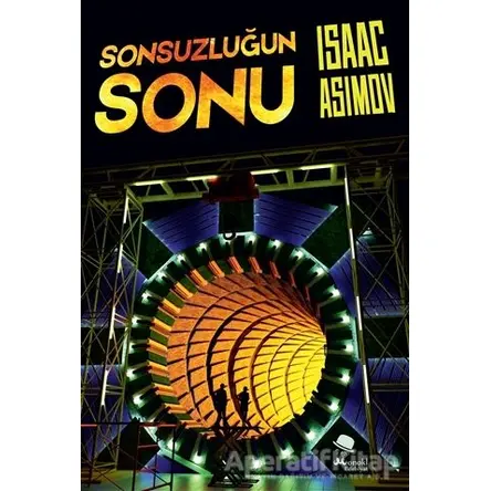 Sonsuzluğun Sonu - Isaac Asimov - MonoKL