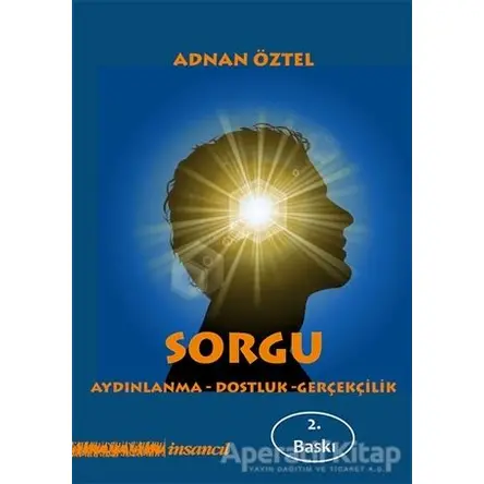 Sorgu - Adnan Öztel - İnsancıl Yayınları