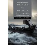 Hz. Musa ve Hz. Hızır Yolculuğu - Ali Muhammed as-Sallabi - Asalet Yayınları