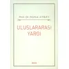 Uluslararası Yargı - Rona Aybay - Alfa Yayınları