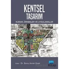 Kentsel Tasarım - Özge Yalçıner Ercoşkun - Nobel Akademik Yayıncılık