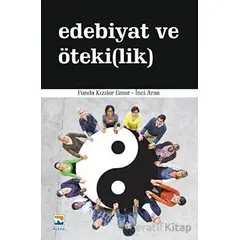 Edebiyat ve Öteki(lik) - Funda Kızıler Emer - Nisan Kitabevi