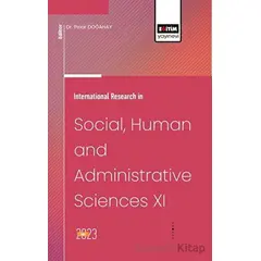 International Research in Social, Human and Administrative Sciences XI