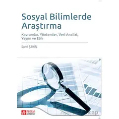 Sosyal Bilimlerde Araştırma - Sami Şahin - Pegem Akademi Yayıncılık