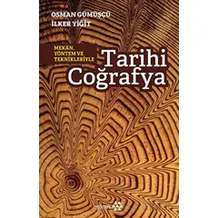 Tarihi Coğrafya - Osman Gümüşçü - Yeditepe Yayınevi