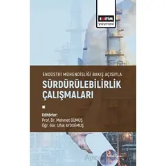 Endüstri Mühendisliği Bakış Açısıyla Sürdürülebilirlik Çalışmaları