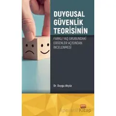 Duygusal Güvenlik Teorisinin Farklı Yaş Grubundaki Ergenler Açısından İncelenmesi