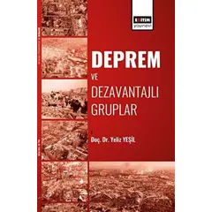 Deprem ve Dezavantajlı Gruplar - Yeliz Yeşil - Eğitim Yayınevi - Bilimsel Eserler