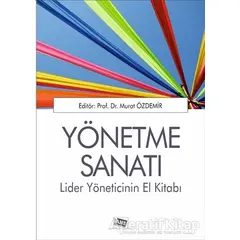 Yönetme Sanatı - Murat Özdemir - Anı Yayıncılık