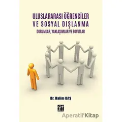 Uluslararası Öğrenciler ve Sosyal Dışlanma Durumlar Yaklaşımlar ve Boyutlar