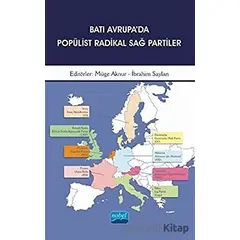 Batı Avrupada Popülist Radikal Sağ Partiler - Müge Aknur - Nobel Akademik Yayıncılık