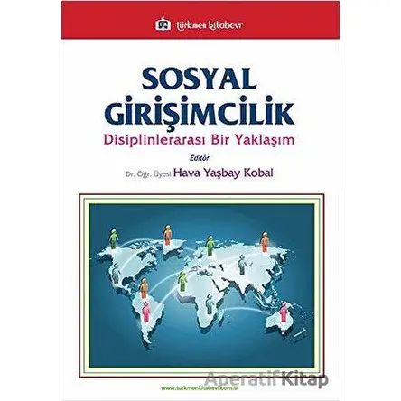 Sosyal Girişimcilik - Hava Yaşbay Kobal - Türkmen Kitabevi