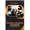 Yeni Medya Ortamında Polis-Adliye Muhabirliği - Ali Dağlar - Platanus Publishing