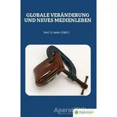 Globale Veranderung Und Neues Medienleben - Sedat Cereci - Hiperlink Yayınları
