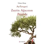 Ay-Fengari Zeytin Ağacının Peşinde - Yılmaz Okyay - Kırmızı Yayınları