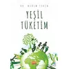 Yeşil Tüketim - Nedim Tekin - Nobel Bilimsel Eserler