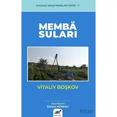 Vitaliy Boşkov-Memba Suları - Bülent Hünerli - Paradigma Akademi Yayınları