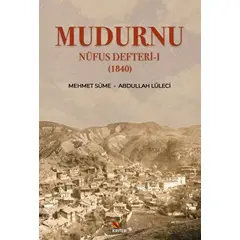 Mudurnu Nüfus Defteri-I (1840) - Mehmet Süme - Kriter Yayınları