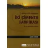 17 Ağustos 1999 Depreminde İki Çimento Fabrikası - A. Çağlar Akgüngör - Beta Yayınevi