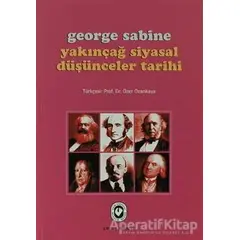 Yakınçağ Siyasal Düşünceler Tarihi - George Sabine - Cem Yayınevi