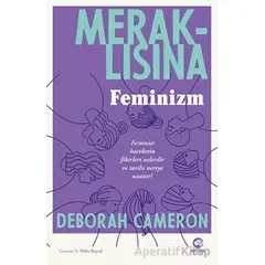 Meraklısına Feminizm - Deborah Cameron - Nova Kitap