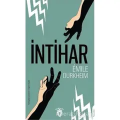 İntihar - Emile Durkheim - Dorlion Yayınları