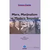 Marx, Marjinalizm ve Modern Sosyoloji - Simon Clarke - Sentez Yayınları