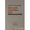 Nötrosofik Sosyolojiye Giriş (Nötrososyoloji) - Florentin Smarandache - Karahan Kitabevi