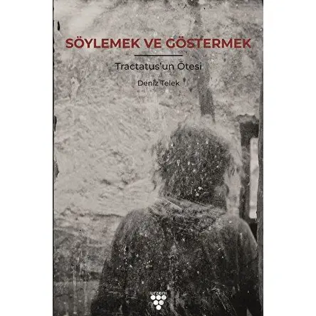 Söylemek Ve Göstermek - Deniz Telek - Urzeni Yayıncılık