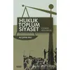 Hukuk Toplum Siyaset Üzerine Söyleşiler - Ali Şafak Balı - Çizgi Kitabevi Yayınları