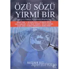 Özü Sözü Yirmi Bir - Nagehan Alçı - Profil Kitap