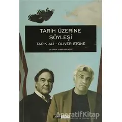 Tarih Üzerine Söyleşi - Tarık Ali - Alfa Yayınları