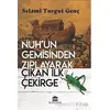 Nuh’un Gemisinden Zıplayarak Çıkan İlk Çekirge - Selami Turgut Genç - Rönesans Yayınları