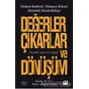 Değerler Çıkarlar ve Dönüşüm - Özdem Sanberk - Doğan Kitap