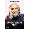 Her Şeye Hakkınız Olabilir Umutsuz Olmaya Asla - Müjdat Gezen - Masa Kitap