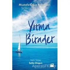 Yorma Birader - Selin Ongun - Doğan Kitap