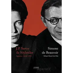 J.P. Sartre İle Söyleşiler - Simone de Beauvoir - Everest Yayınları