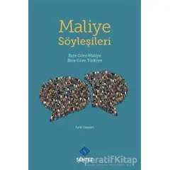 Maliye Söyleşileri - Fatih Deyneli - Sentez Yayınları