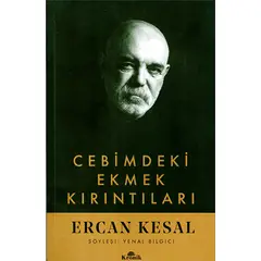 Cebimdeki Ekmek Kırıntıları (İmzalı) - Ercan Kesal - Kronik Kitap