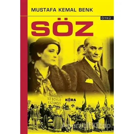 Söz - Mustafa Kemal Benk - Kora Yayın